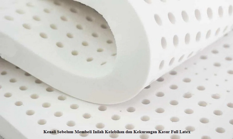 Kasur Full Latex
